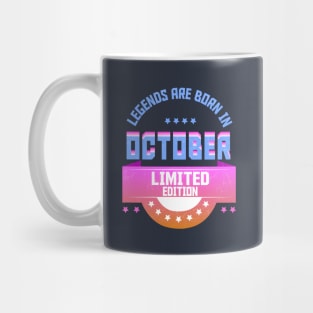 Legends are Born In October Mug